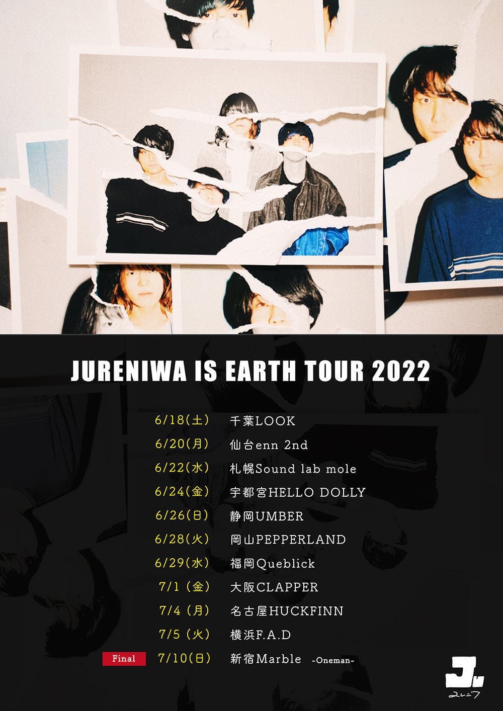 JURENIWA IS EARTH TOUR 2022